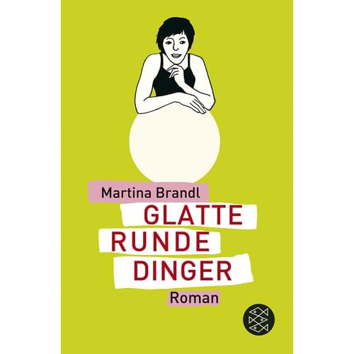 Martina Brandl - Glatte Runde Dinger