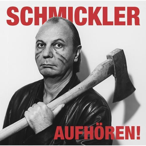 Wilfried Schmickler - Aufhören!