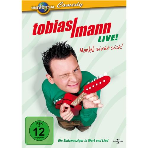 Tobias Mann - Man(n) sieht sich! - Live