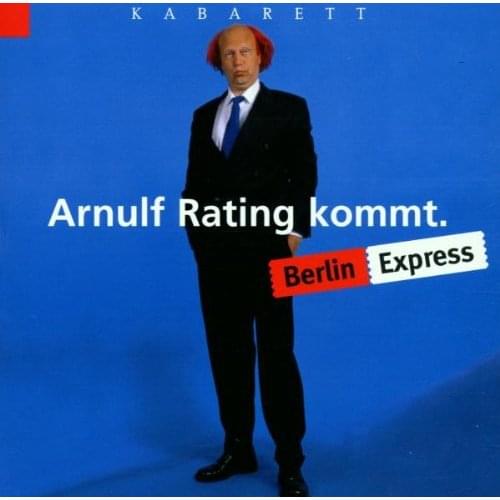 Arnulf Rating - Berlin Express