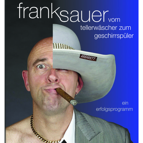 Frank Sauer - Vom Tellerwäscher zum Geschirrspüler