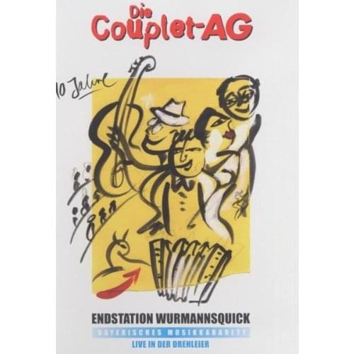 Couplet AG - Endstation Wurmannsquick