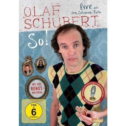 Olaf Schubert - So!