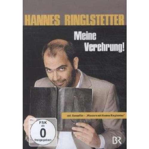 Hannes Ringlstetter - Meine Verehrung