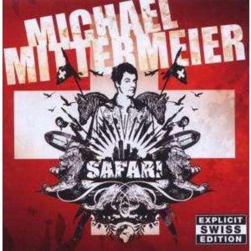 Michael Mittermeier - Safari (SWISS EDITION)
