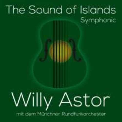 Willy Astor - The Sound of Island Symphonic
