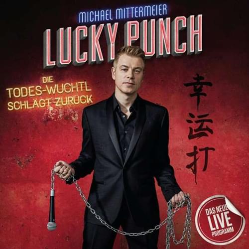 Michael Mittermeier - Lucky Punch