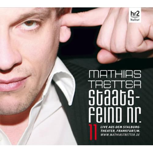 Mathias Tretter - Staatsfeind Nr.11