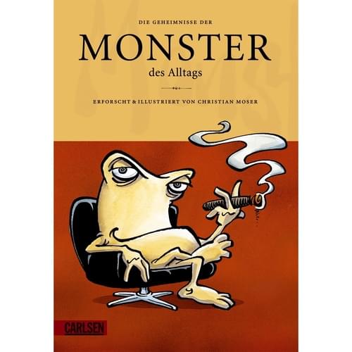 Monster des Alltags, Band 2: Die Geheimnisse der Monster des Alltags