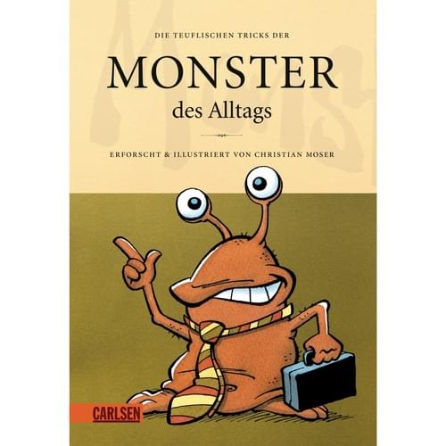 Monster des Alltags, Band 3: Die teuflischen Tricks der Monster des Alltags