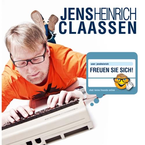 Jens Heinrich Claassen - Freuen Sie sich!
