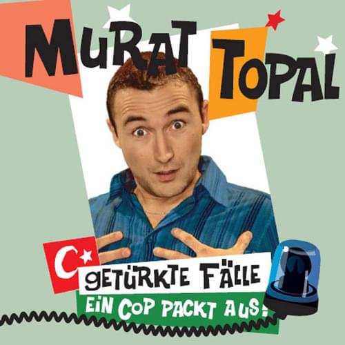 Murat Topal - Getürkte Fälle - Ein Cop packt aus