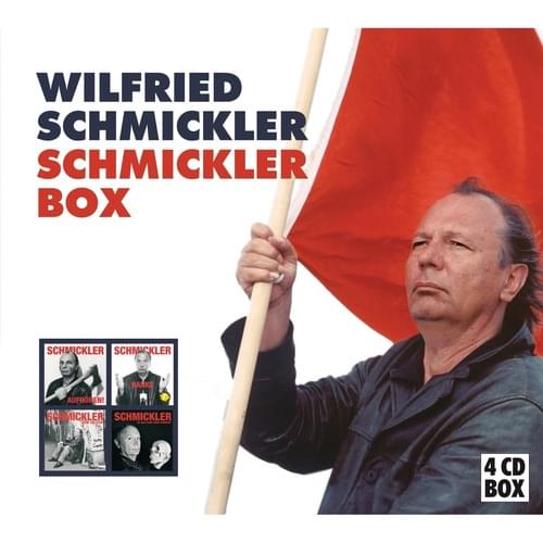Wilfried Schmickler - Die Schmickler Box