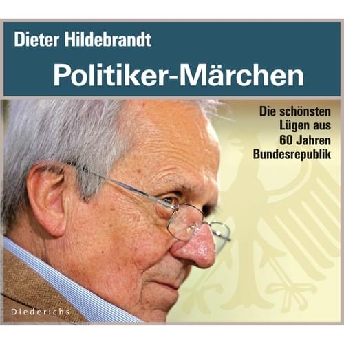 Dieter Hildebrandt - Politiker-Märchen