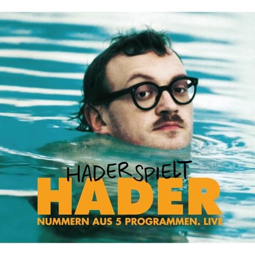 Joseh Hader - Hader spielt Hader
