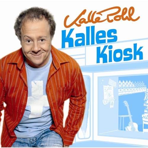 Kalle Pohl - Kalles Kiosk