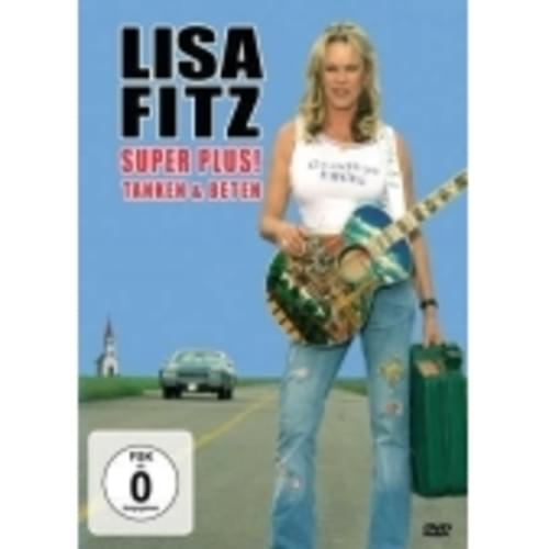 Lisa Fitz - Super Plus! Tanken und Beten