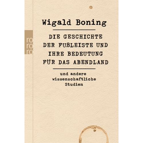 Wigald Boning - Die Geschichte der Fußleiste und ihre Bede
