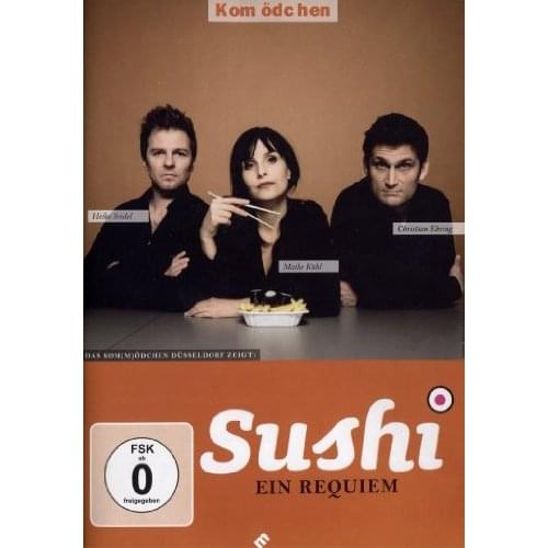 Düsseldorfer Kom(m)ödchen Ensemble - Sushi - Ein Requiem