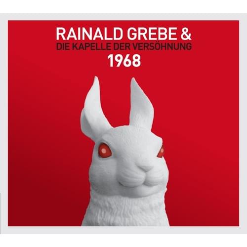 Rainald Grebe - 1968