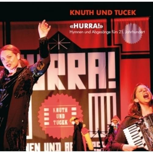 Knuth und Tucek - Hurra