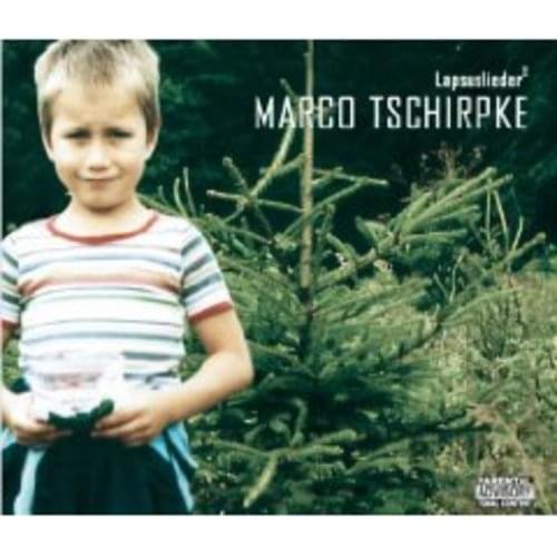 Marco Tschirpke - Lapsuslieder 2