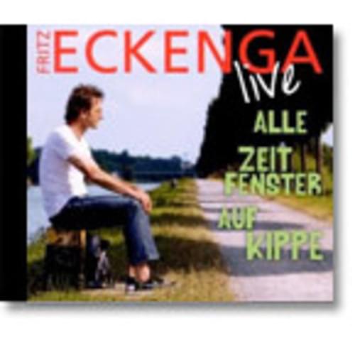 Fritz Eckenga - Alle Zeitfenster auf Kipp
