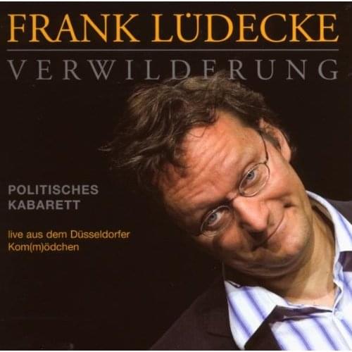 Frank Lüdecke - Verwilderung