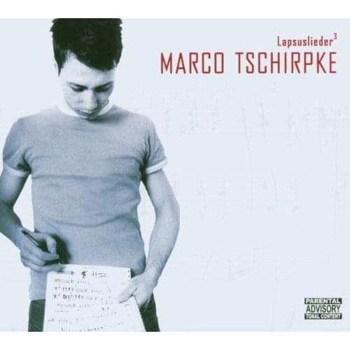 Marco Tschripke - Lapsuslieder 3