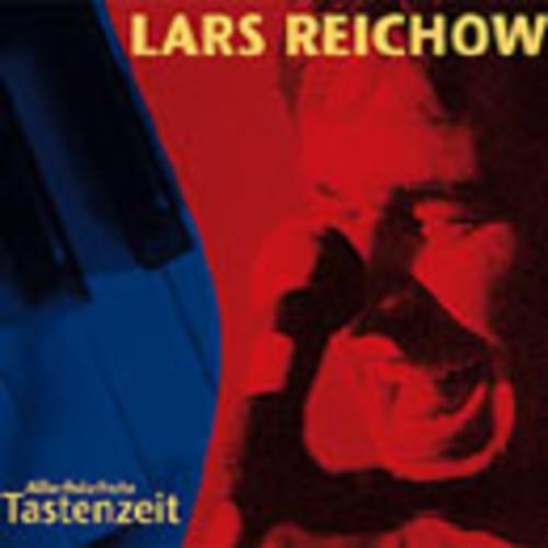 Lars Reichow - Allerhöchste Tastenzeit