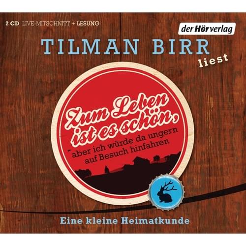 Tilman Birr - Zum Leben ist es schön