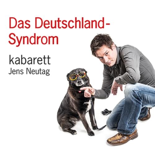 Jens Neutag - Das Deutschland-Syndrom