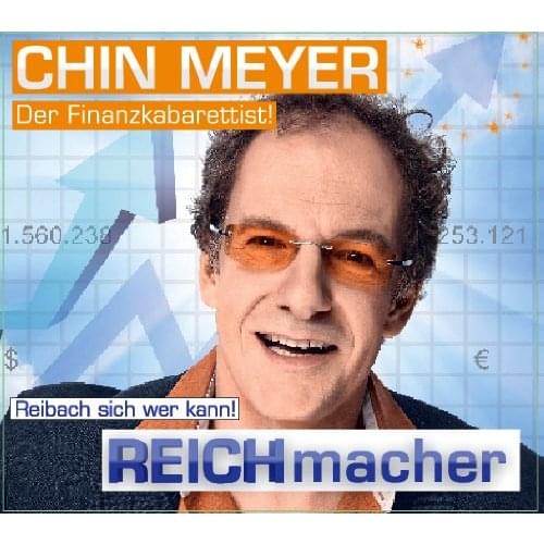 Chin Meyer - Reichmacher