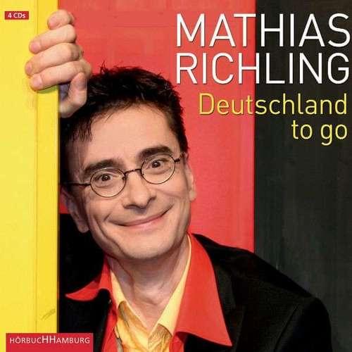 Mathias Richling - Deutschland to go