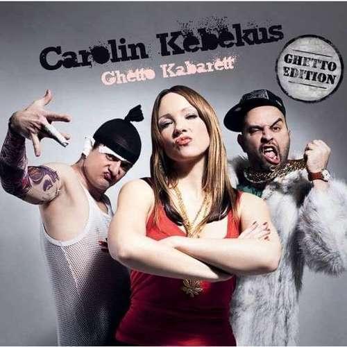 Carolin Kebekus - Ghetto Kabarett