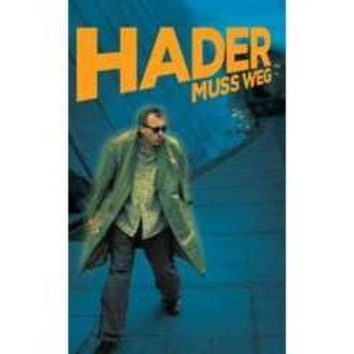 Josef Hader - Hader muss weg
