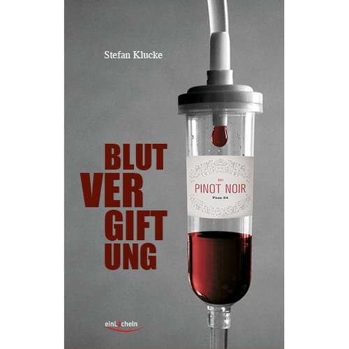 Stefan Klucke - Blutvergiftung