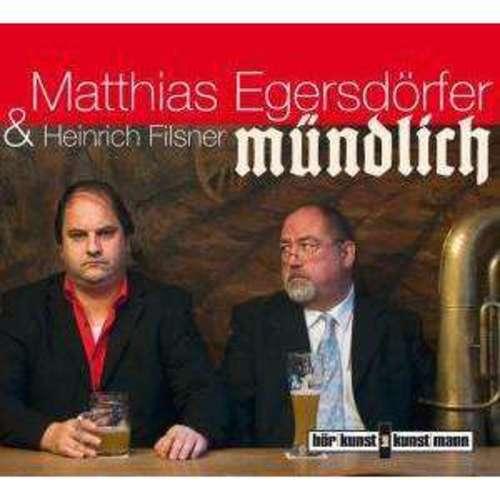 Matthias Egersdörfer - Mündlich