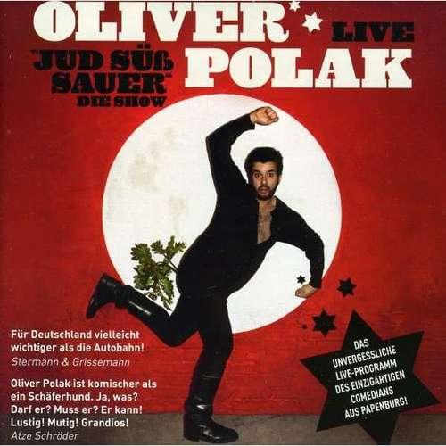 Oliver Polak - Jud süß sauer