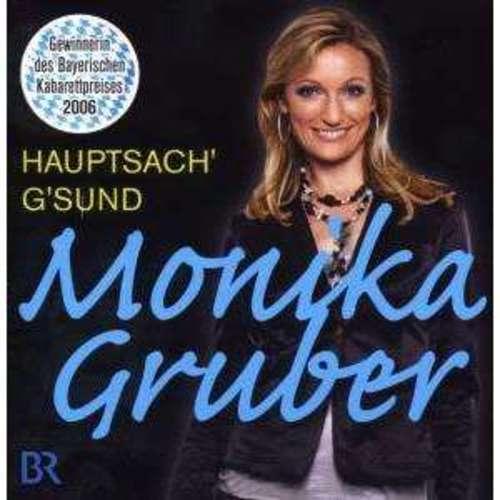 Monika Gruber - Hauptsach gsund