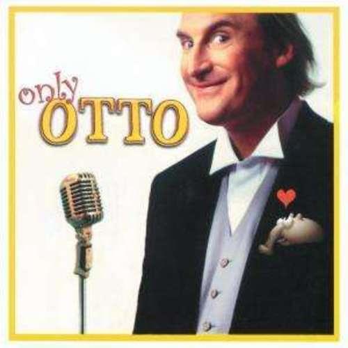 Otto - Only Otto