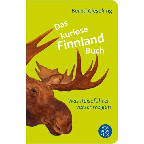 Bernd Gieseking - Das kuriose Finnland Buch