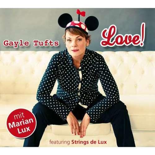 Gayle Tufts - Love