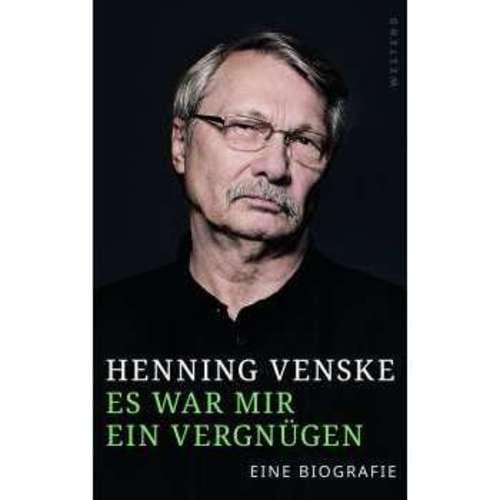 Henning Venske - Es war mir ein Vergnügen