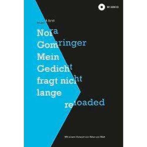 Nora Gomringer - Mein Gedicht fragt nicht lange reload