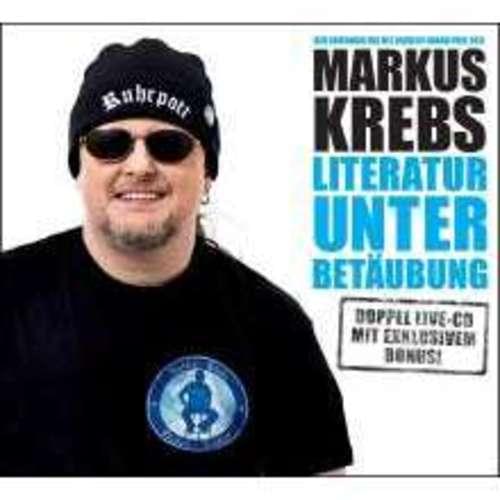 Markus Krebs - Literatur unter Betäubung