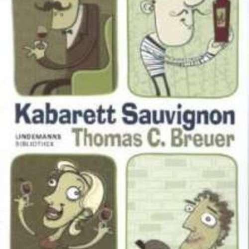 Thomas C Breuer - Kabarett Sauvignon