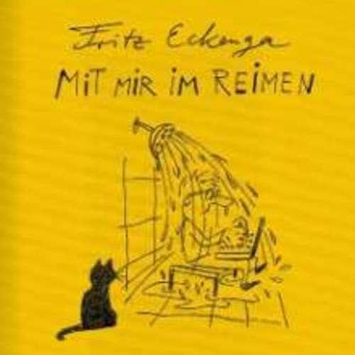Fritz Eckenga - Mit mir im reimen
