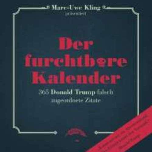 Marc-Uwe Kling - Der furchtbare Kalender