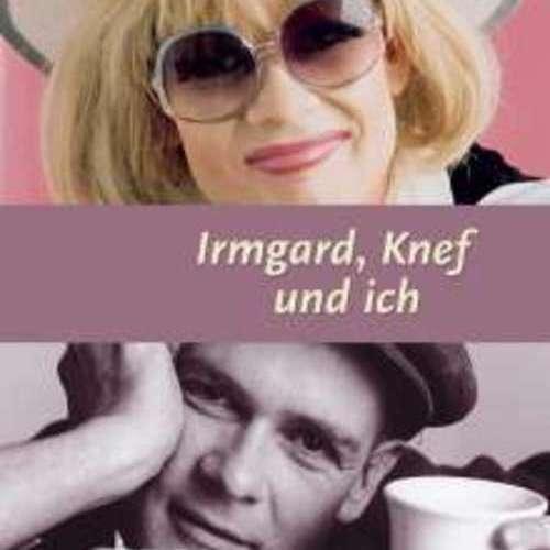 Irmgard Knef - Irmgard, Knef und ich